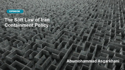 The Soft Law of Iran Containment Policy