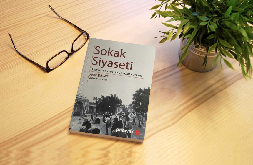 Sokak Siyaseti: İran’da Yoksul Halk Hareketleri