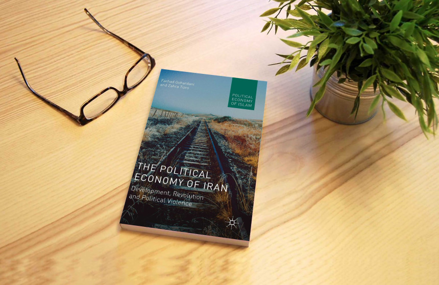 İran’ın Politik Ekonomisi: Kalkınma, Devrim ve Siyasal Şiddet