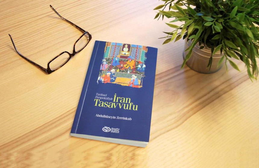 Tarihsel Perspektifiyle İran Tasavvufu