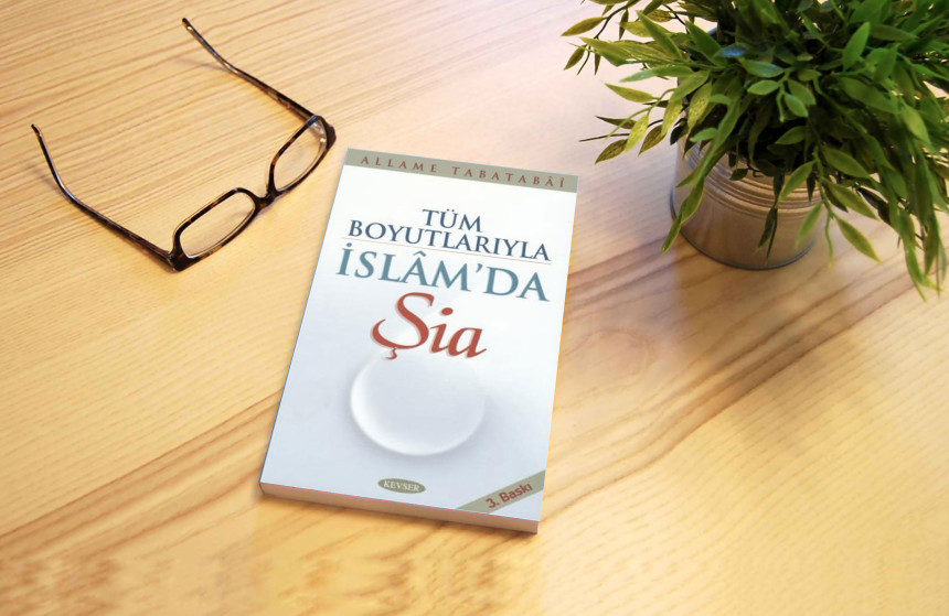 Tüm Boyutlarıyla İslam’da Şia