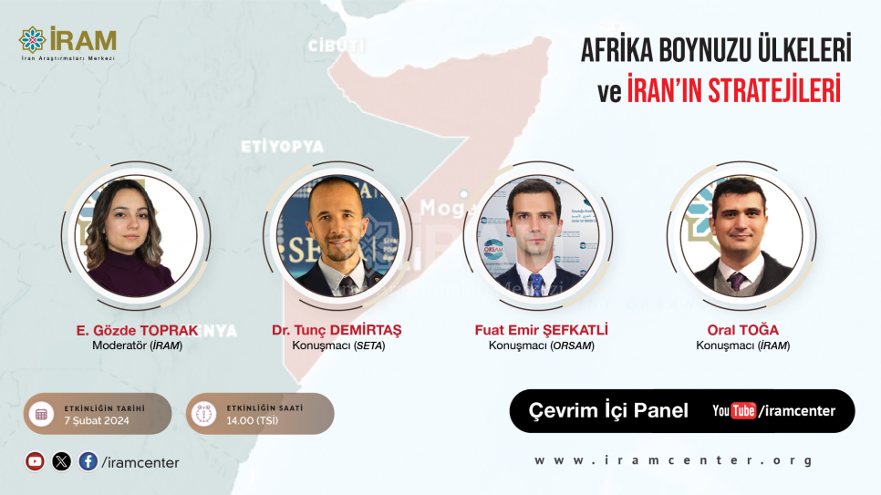 Afrika Boynuzu Ülkeleri ve İran’ın Stratejileri