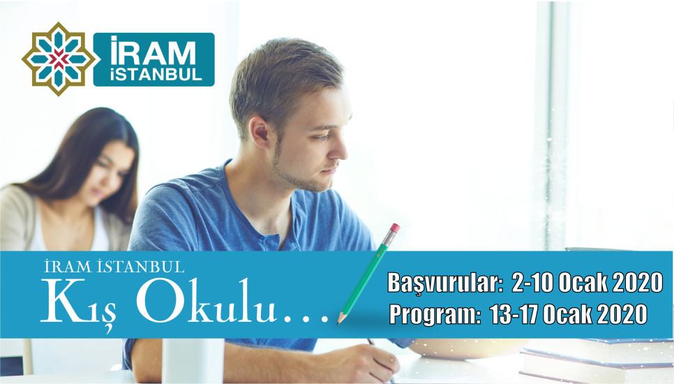 İRAM İstanbul Kış Okulu (13-17 Ocak 2020)