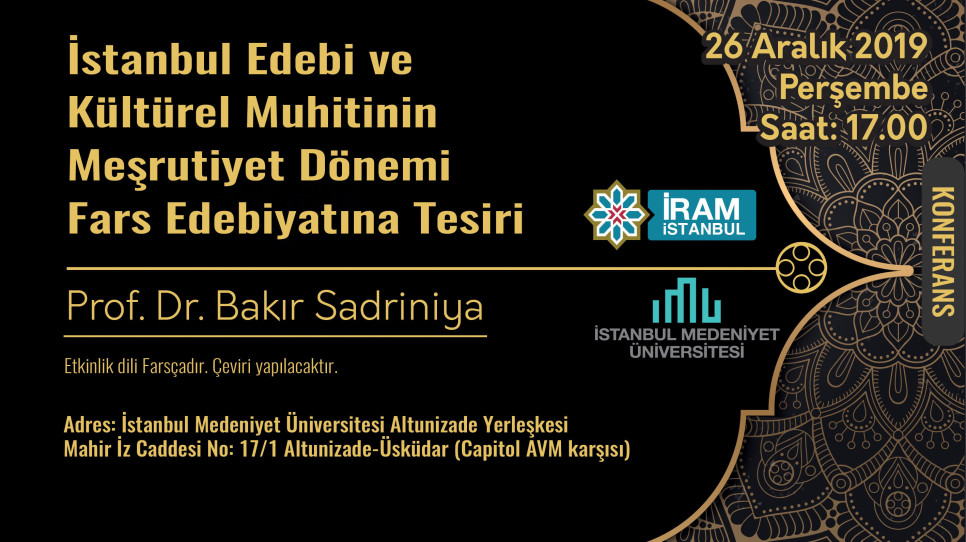 İstanbul Edebi ve Kültürel Muhitinin Meşrutiyet Dönemi Fars Edebiyatına Tesiri
