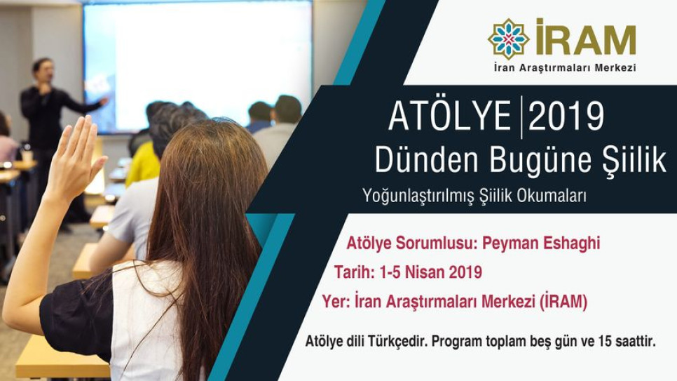 Atölye: Dünden Bugüne Şiilik
