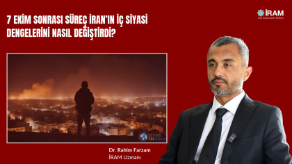 7 Ekim Sonrası Süreç İran’ın İç Siyasi Dengelerini Nasıl Değiştirdi?