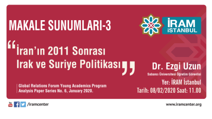İran’ın 2011 Sonrası Irak ve Suriye Politikası